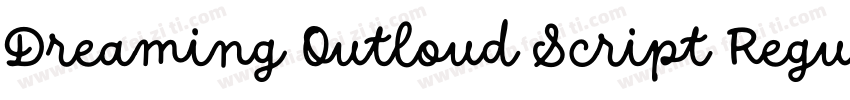 Dreaming Outloud Script Regular Alt字体转换